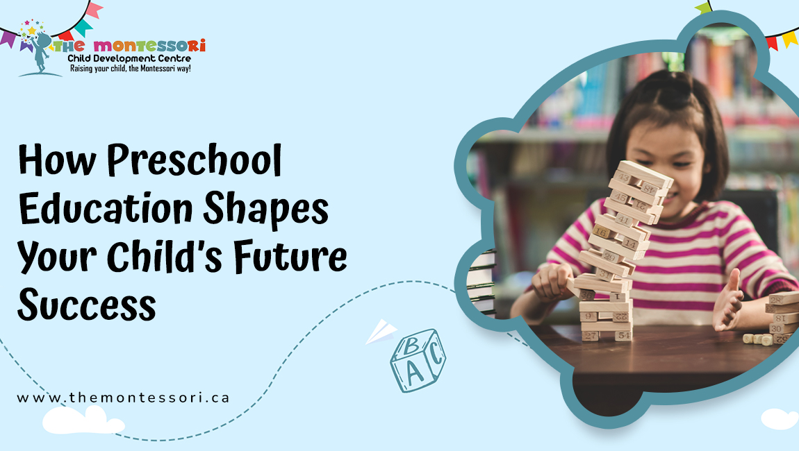 How Preschool Education Shapes Your Child's Future Success