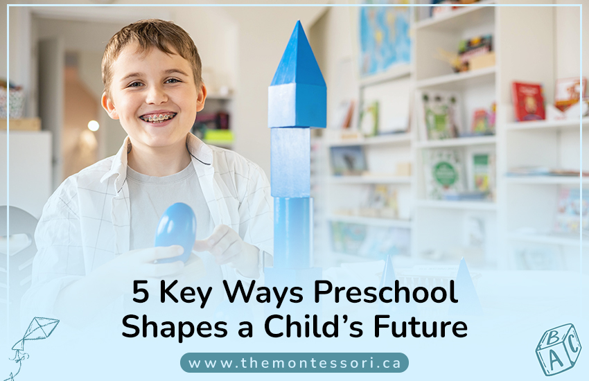 5 Key Ways Preschool Shapes a Child's Future