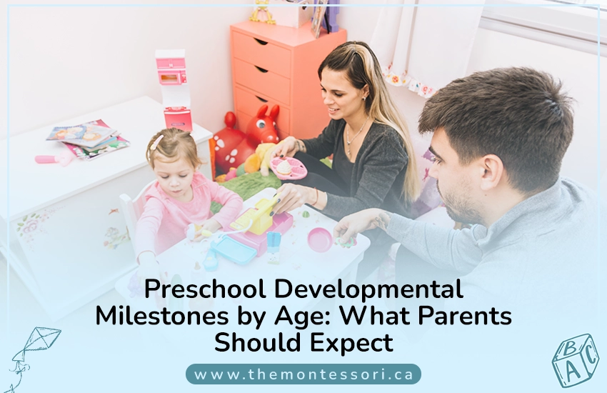 Preschool Developmental Milestones by Age: What Parents Should Expect